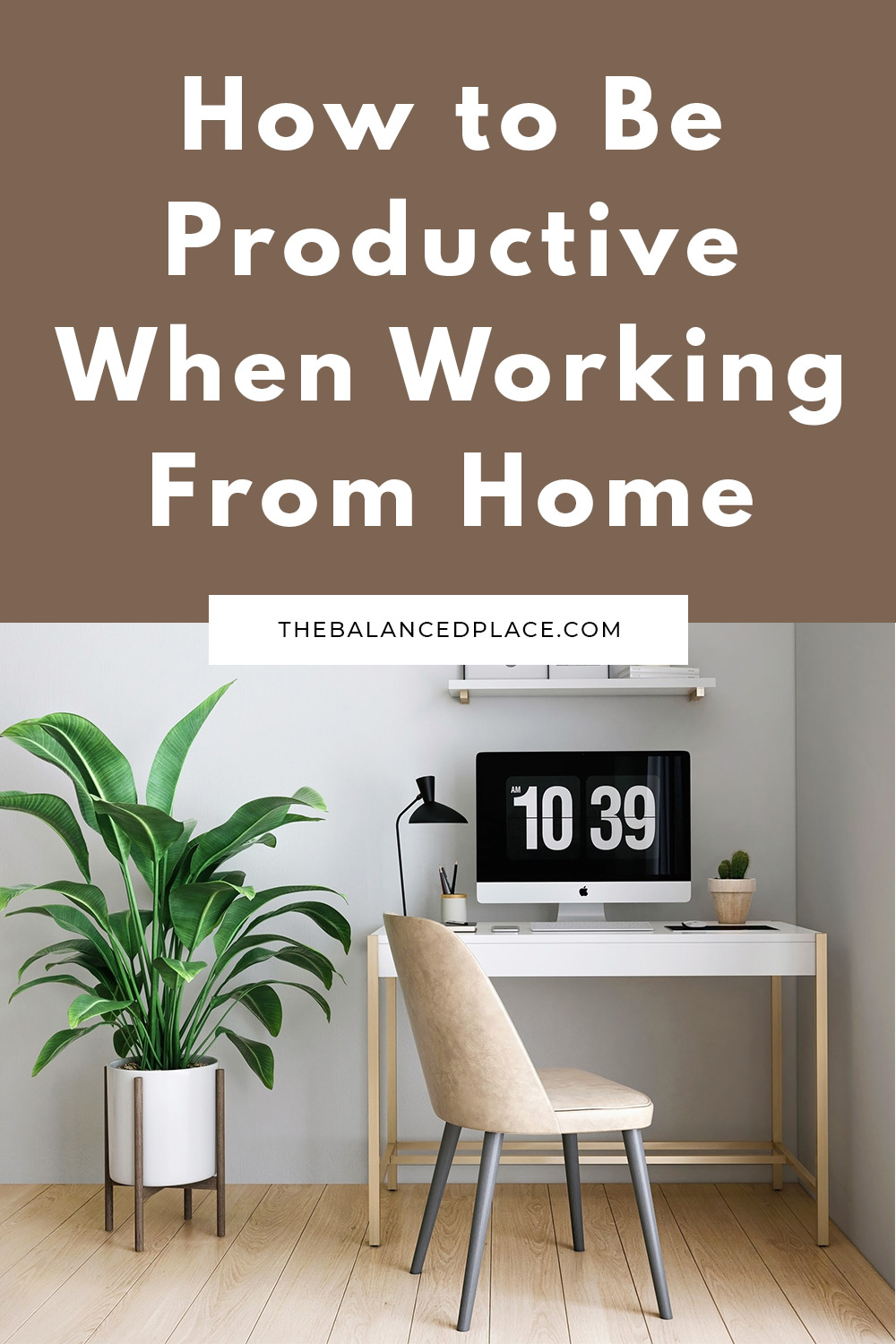 How to be productive when working at home