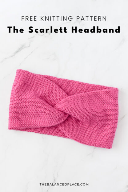 The Scarlett Headband Knitting Pattern - The Balanced Place